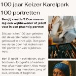 Project 100 jaar Keizer Karelpark
